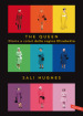 The Queen. Diario a colori della regina Elisabetta. Ediz. illustrata